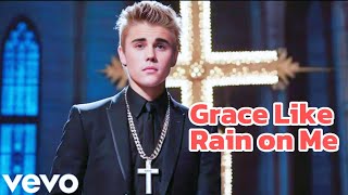 Justin bieber amp Rihanna  Grace Like Rain on Me official video [upl. by Ainet389]