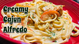 CREAMY CAJUN ALFREDO  RECIPE [upl. by Nyliac]