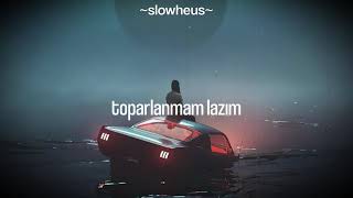 kerim araz  toparlanmam lazım slowed amp reverb [upl. by Nilo779]