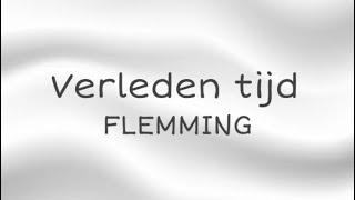 FLEMMING  verleden tijd Lyrics [upl. by Freddie516]