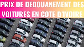 le prix de dedouanement de vos voiture en cote divoire [upl. by Auqemahs908]