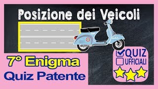 Esame Patente Quiz Strada Posizione dei veicoli Sorpasso [upl. by Eiahpets192]