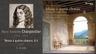 MarcAntoine Charpentier  Messe à 4 chœurs H4 1676 5 Credo Daucé 2019 [upl. by Ethban460]