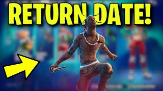 TRAVIS SCOTT SKIN RETURN DATE in FORTNITE ITEM SHOP Travis Scott Skin Returning in Fortnite 2024 [upl. by Tipton]