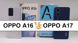 OPPO A16 VS OPPO A17  OPPO A17 VS OPPO A16 [upl. by Enrica]