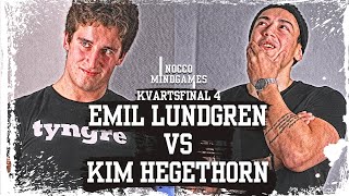 NOCCO MINDGAMES  EMIL LUNDGREN vs KIM HEGETHORN E04 [upl. by Ainola]