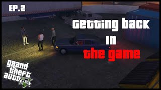 Back In The Streets GTA 5 Hood Life Ep2 [upl. by Sanyu837]