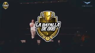 La Batalla De Oro 2019  Finales quotMacho De Oroquot [upl. by Hiroshi]