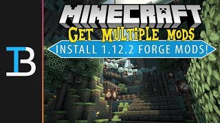 How To Install Forge Mods in Minecraft 1122 Install Multiple Minecraft 1122 Mods [upl. by Quackenbush]