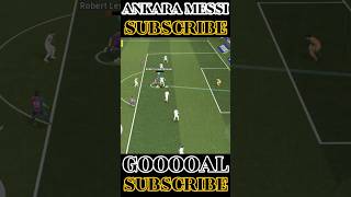 ANKARA MESSI GAME PLAY 😍 Messi Skills efootball2025 efootballmessi football pesmessi shorts [upl. by Aleahpar]