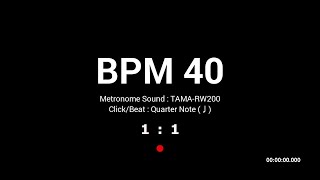 Metronome BPM 40  TAMARW200 [upl. by Septima]