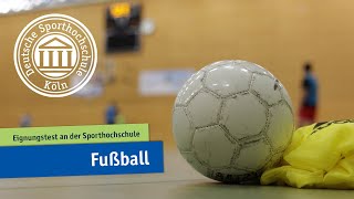 Fußball  Eignungstest an der Sporthochschule [upl. by Enimisaj]