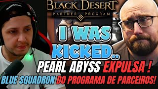 PRINCIPAL CRIADOR bluesquadronlive EXPULSO DO PROGRAMA DE PARCEIROS DO BLACK DESERT  Crow Reacts [upl. by Meletius721]