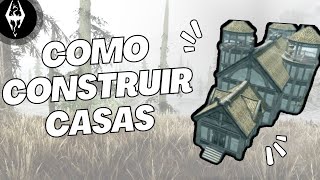 SKYRIM  COMO CONSTRUIR CASAS  MOD DE MATERIAIS PARA CONSTRUÇÃO [upl. by Ithnan]