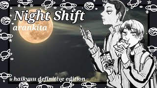 night shift  arankita  haikyuu texts [upl. by Chelsey816]