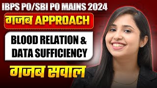 MAINS REASONING IBPS PO amp SBI PO 2024  Mains Level Blood Relation amp Data Sufficiency  SMRITI SETHI [upl. by Demetri393]