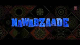 NAWABZAADE full movie hd quality2018 [upl. by Chenay910]