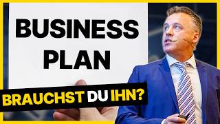 Brauchst du wirklich einen BUSINESSPLAN [upl. by Allyson660]