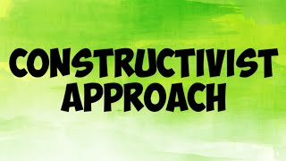 Constructivist Approach Theories of learning part 2 [upl. by Daryl]