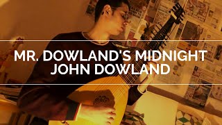 Mr Dowlands Midnight  John Dowland [upl. by Natsirhc]