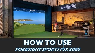 How to use Foresight FSX 2020 Golf Simulator Software [upl. by Deane]