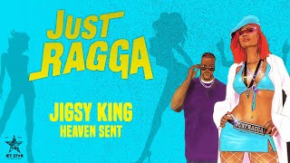 Jigsy King  Heaven Sent Official Audio  Jet Star Music [upl. by Ial]