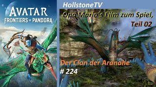 Avatar Frontiers of Pandora Game Movie Opa Marios Film zum Spiel Teil 2 Der Aranahe Clan und Ikran [upl. by Vanni875]