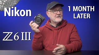 Nikon Z6III Camera  One Month Assesssment with Video amp Photo Examples [upl. by Anrym]