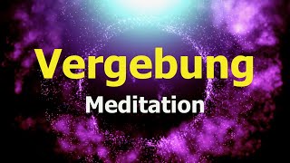 Geführte Meditation zur Vergebung ► 3 Schritte in die Freiheit ► Loslassen von Schmerz [upl. by Lehcor]