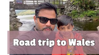 Road trip to Wales  Fun with Bilal  travel Vlog  Travel Wales  travel wales mountains viral [upl. by Donohue]