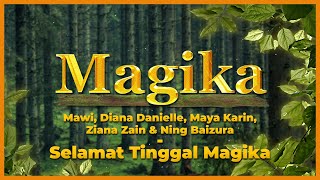 Various Artiste  Selamat Tinggal Magika Magika OST Official Lyric Video [upl. by Galasyn]