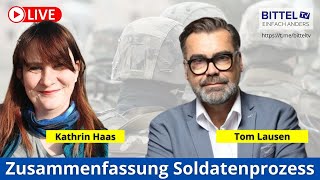 Zusammenfassung Soldatenprozess  Kathrin Haas und Tom Lausen  462024 [upl. by Tingley]