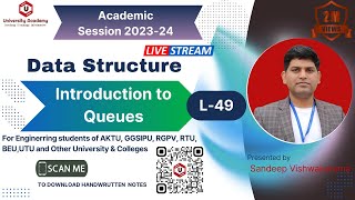 DSUC49 Introduction to Queues  What is Queue  Features of Queue  Applications of Queue [upl. by Arsi]