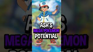 Ash Ketchums Potential Mega Pokémon He Could Have Had [upl. by Hafeenah]