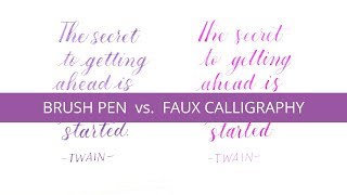 Side by side Brush pen vs faux calligraphy [upl. by Qiratla]