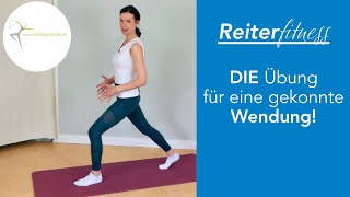 Reiterfitness  DIE Übung für gekonnte Wendungen [upl. by Alyssa]