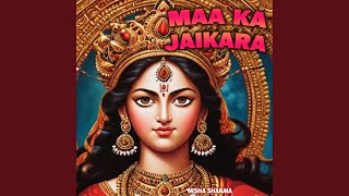 Maa Ka Jaikara [upl. by Halsy106]