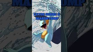 FATOS SOBRE O MARSHTOMP pokemon anime fyp jogospokemon [upl. by Ahsinak821]