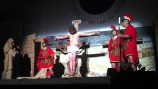 Crucifixion scene from the Passion Play He Touched Me [upl. by Eisler]