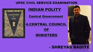 Indian Polity by Laxmikant  Central Council of Ministers  UPSC  IAS [upl. by Pierro]