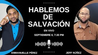 LA SALVACIÓN UN REGALO DE DIOS  CONVERSATORIO  CON EMMANUELLE PÉREZ  EP 9  Soybiblico [upl. by Isdnil866]