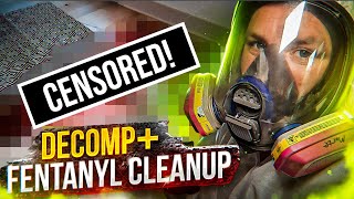 Decomp  Fentanyl Cleanup [upl. by Verneuil611]