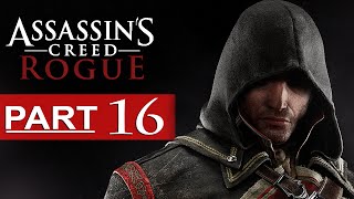 Assassins Creed Rogue Walkthrough Part 16 1080p HD Assassins Creed Rogue Gameplay No Commentary [upl. by Armand]