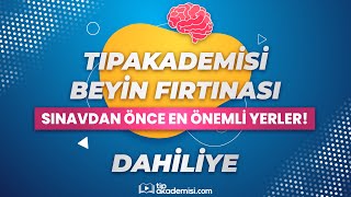 TIPAKADEMİSİ BEYİN FIRTINASI  TUS Dahiliye Sınavdan Önce En Önemli Yerler [upl. by Asilahs]