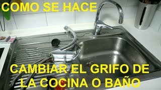 Como se hace  Cambiar grifo de la cocina o baño  Fontanería Muy Fácil 053 [upl. by Haswell]