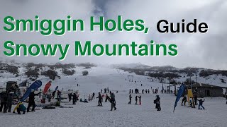 Smiggin Holes Perisher Snowy Mountains guide [upl. by Nioe]