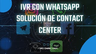 IVR con whatsapp en FOP2 [upl. by Yrailih508]