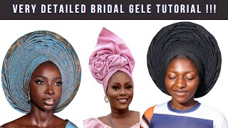 How To Tie Gele  Detailed Bridal Gele Tutorial  Beginner Friendly Gele geletutorial [upl. by Ahseen]