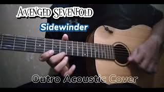 Avenged sevenfold  Sidewinder Outro Acoustic Cover [upl. by Biebel]