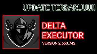 UPDATE TERBARU DELTA [upl. by Zohara]